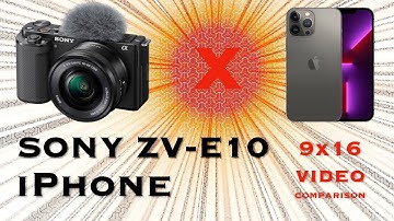 Sony ZV E10 Vs. iPhone - Handheld + Catalyst Browse (9X16 Vertical)