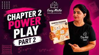 Chapter 2 Power Play Part 2 | Powers & Exponents Made Easy | Class 8| Ganita Prakash|