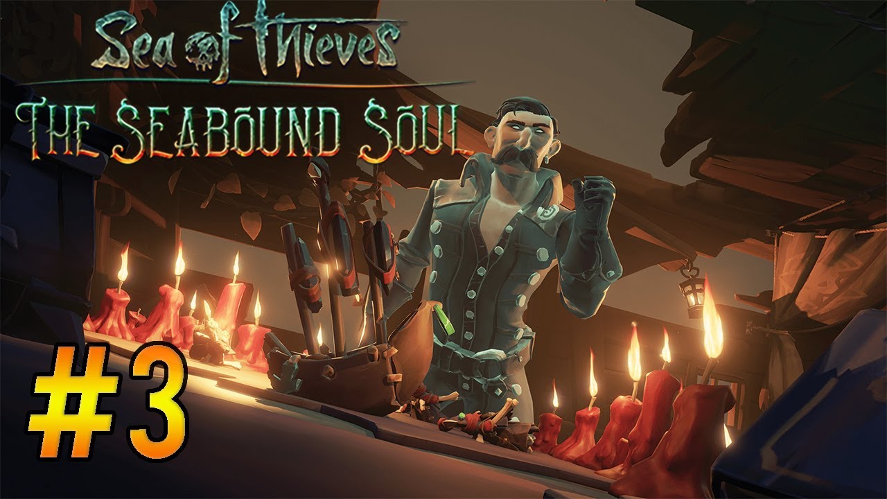 Sea of Thieves Tall Tale : The Seabound Soul Kampania Odcinek #3 ...