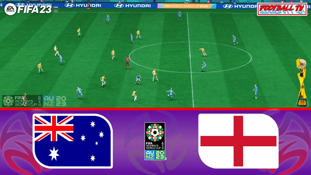 FIFA 23 | Australia vs England - Semi-Final | FIFA Women's World Cup 2023 | PC Gameplay