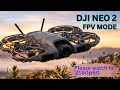 DJI neo2 flying in FPV mode | Drone cinematic view in FPV style #drone #dji #dronevideo #fpv 