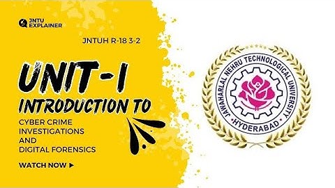 INTRODUCTION TO CYBER CRIME INVESTIGATIONS AND DIGITAL FORENSICS || CCIDF||JNTUH 3-2 ||CYBERSECURITY