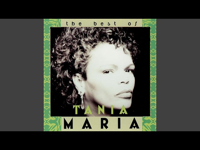 Tania Maria - Don't Go