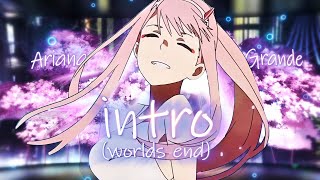 「Intro (worlds end)」Darling in the Franxx「AMV/EDIT」4K ( + Project File)