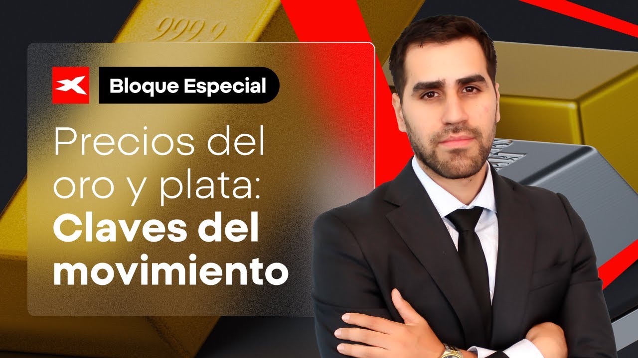 PRECIOS del ORO y PLATA: claves del movimiento - YouTube