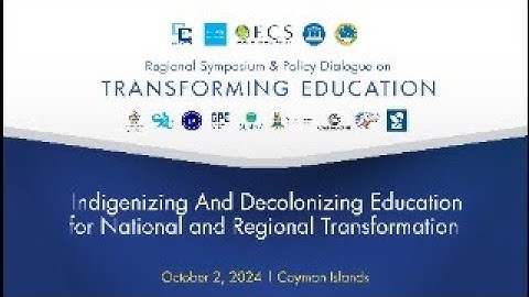 Indigenizing and Decolonizing Education for National and Regional Transformation