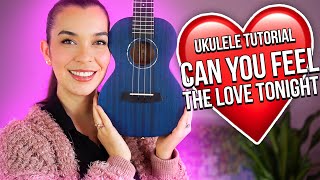 Can You Feel The Love Tonight - Ukulele Tutorial Taught by a Music Teacher