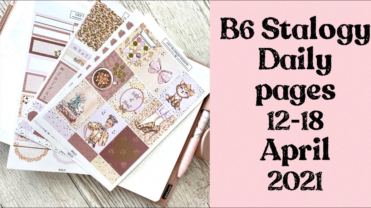 B6 Stalogy || plan with me weekly pages || 12-18 Apr 2021 - YouTube