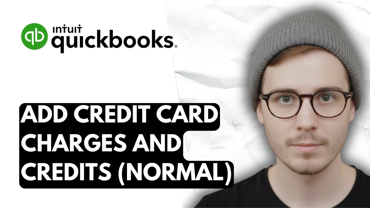 How To Add Credit Card Charges And Credits To QuickBooks Online (Normal ...
