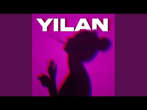 Yilan (Radio Edit)