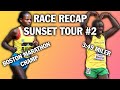 Race Recap (Sunset Tour #2)