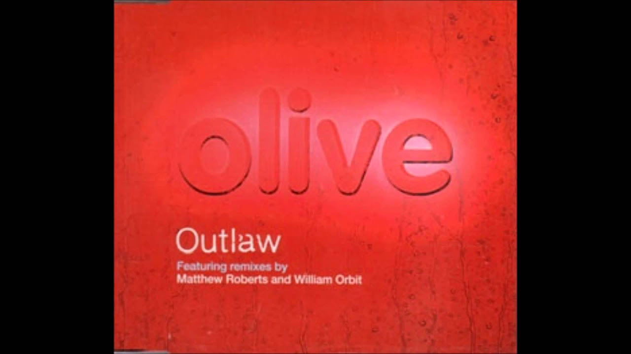 Olive   Outlaw The Space Brothers remix 1997