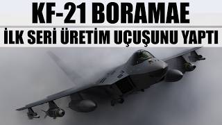 Kf-21 Boramae-İlk Seri Üretim Uçuşunu Yapti