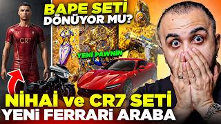 YENİ RONALDO SETİ VE FERRARİ ARABA 😱 (BAPE SETİ GELİYOR MU?) NİHAİ SET VE ÖDÜL YOLU | PUBG Mobile