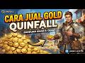 Quinfall cara jual gold