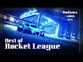 Best of rocket league  dadamx