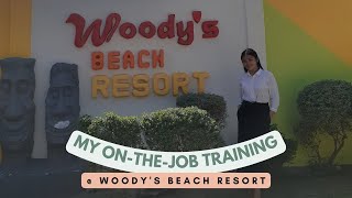 My OJT Experience at Woody's Beach Resort | Short Video | Rhissy