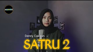 SATRU 2 - DENNY CAKNAN COVER KEISHA ABELLA REGGAE SKA VERSION