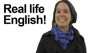 American English in Real Life Study - Gonna, alright, sort of, check out
