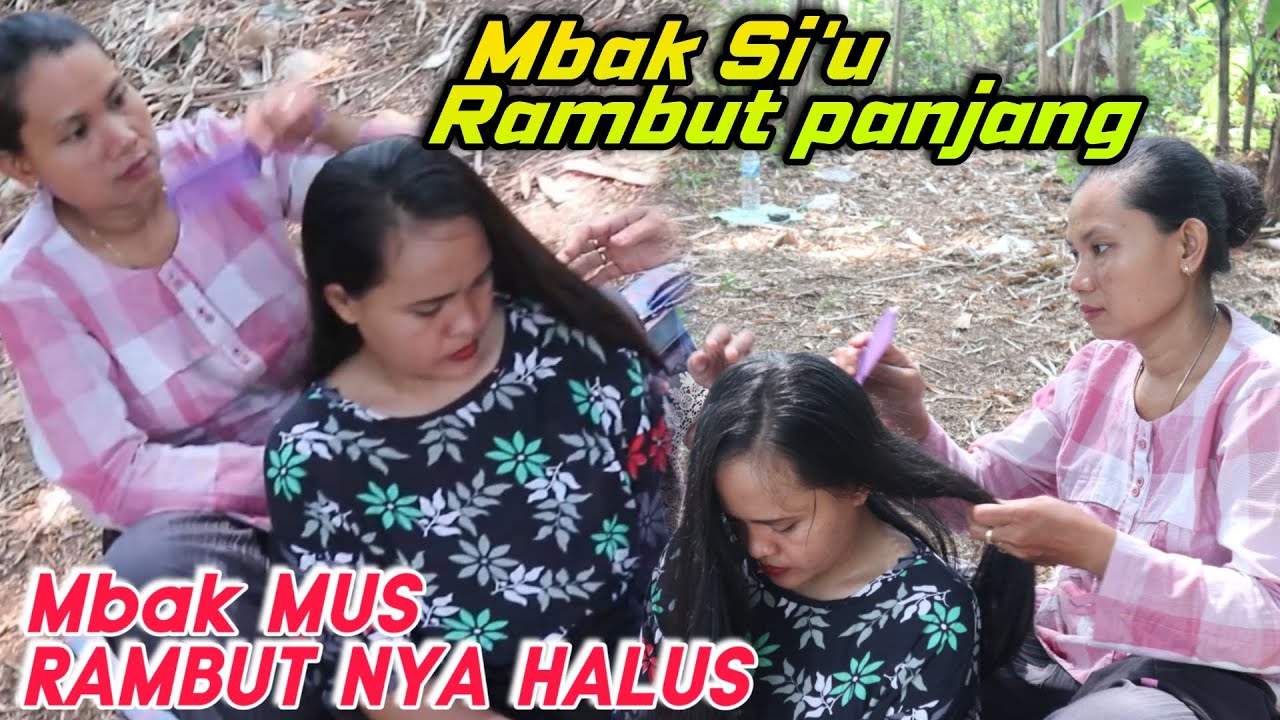 Mbak siu dan mbak mus petan rambut panjang di kebun suasana adem banget ...