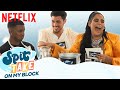 The On My Block Cast take the Spit-Take Challenge | Netflix
