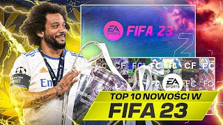 FIFA 23: TOP 10 NOWOŚCI!
