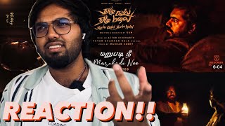 Marubadi Nee | REACTION!! | Yezhu Kadal Yezhu Malai | Ram | Yuvan | Nivin Puly | Anjali