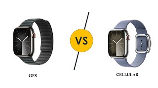 Apple Watch Series 9 GPS vs Cellular: What's the Difference?