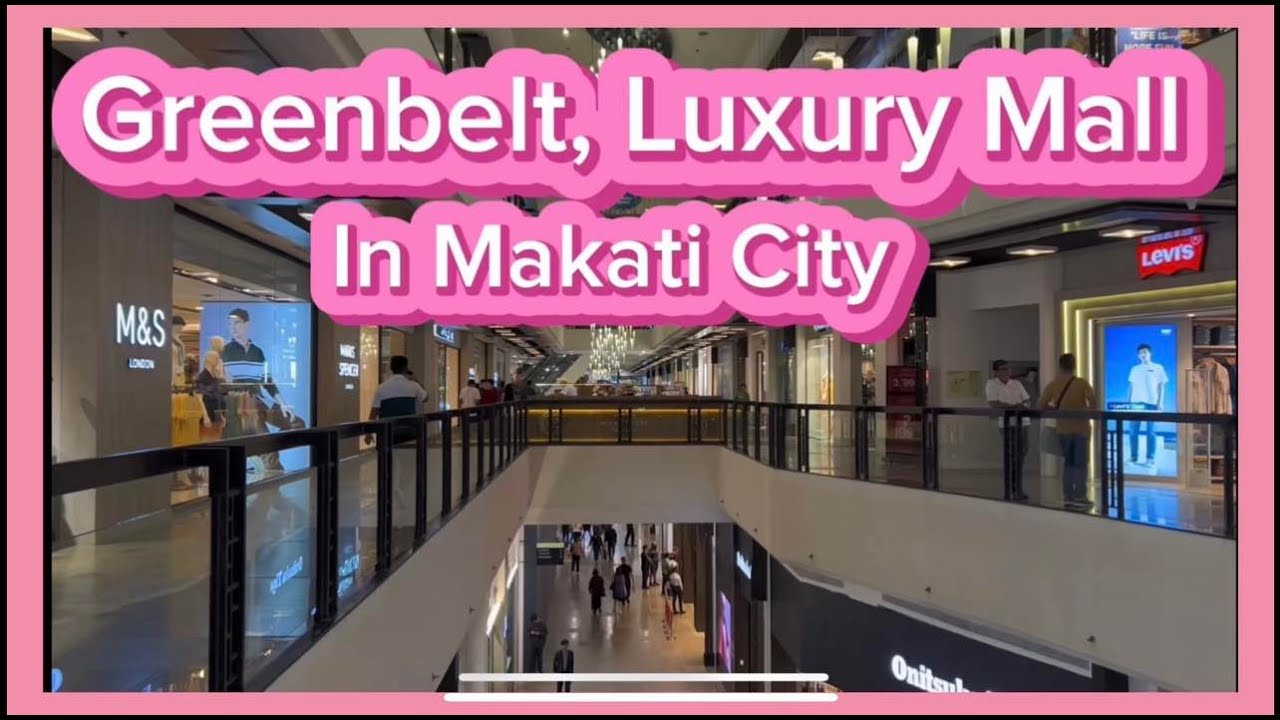 Greenbelt Luxury Mall In Makati City 