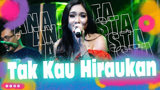 Tak Kau Hiraukan - Ana Rista - Troy Music