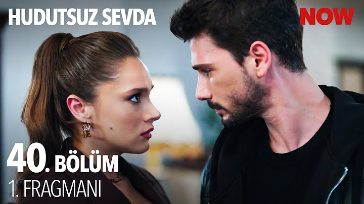 Hudutsuz Sevda 40. Bölüm 1. Fragmanı