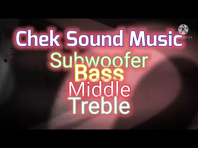 Dj Chek Sound Cover || Full Subwoofer Bass Middle Treble class=