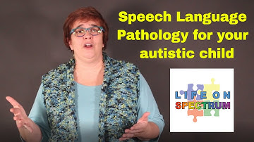 Speech Language Pathology for your autistic child