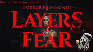 FINISH IT!! | Layers of Fear Reimagined - Finale (First game, All endings Plus secret ending)