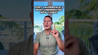 The New Fort Lauderdale Condo Nobody Is Talking About