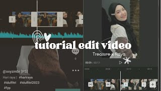 Tutorial Edit Video TREASURE X RAYA || Template Capcut screenshot 4