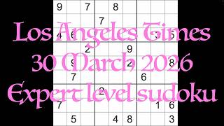 Sudoku solution – Los Angeles Times 30 March 2026 Expert level sudoku screenshot 4