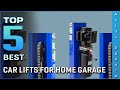 Top 5 Best Car Lifts For Home Garage Review in 2021