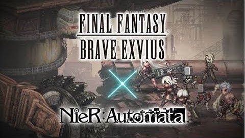 【FFBE】Featured Summon: NieR：Automata【Global】
