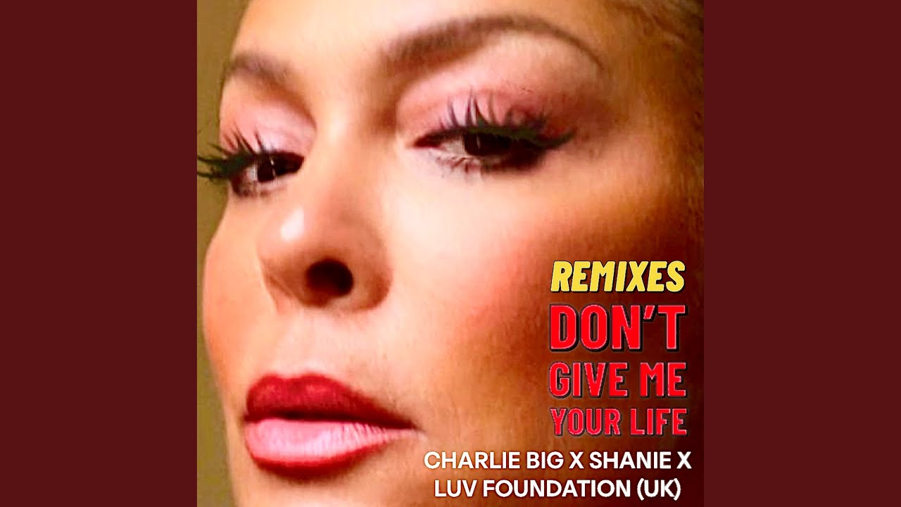 Don't Give Me Your Life (Micky Modelle Extended Remix)