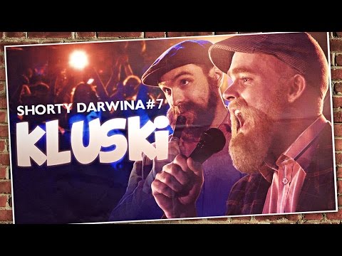 "Kluski" (Official Video Clip) [Shorty Darwina #7]