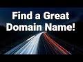 How to Find a great domain name! (2020) Tutorial