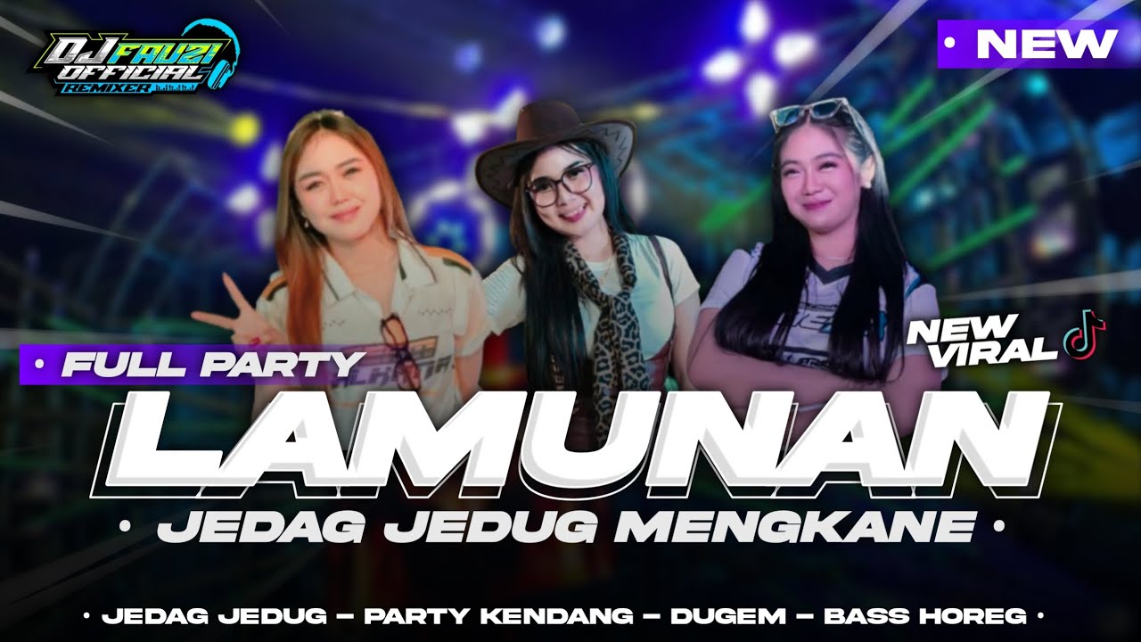 DJ LAMUNAN STYLE JEDAG JEDUG MENGKANE X PARTY KENDANG BASS HOREG - VIRAL TIKTOK‼️
