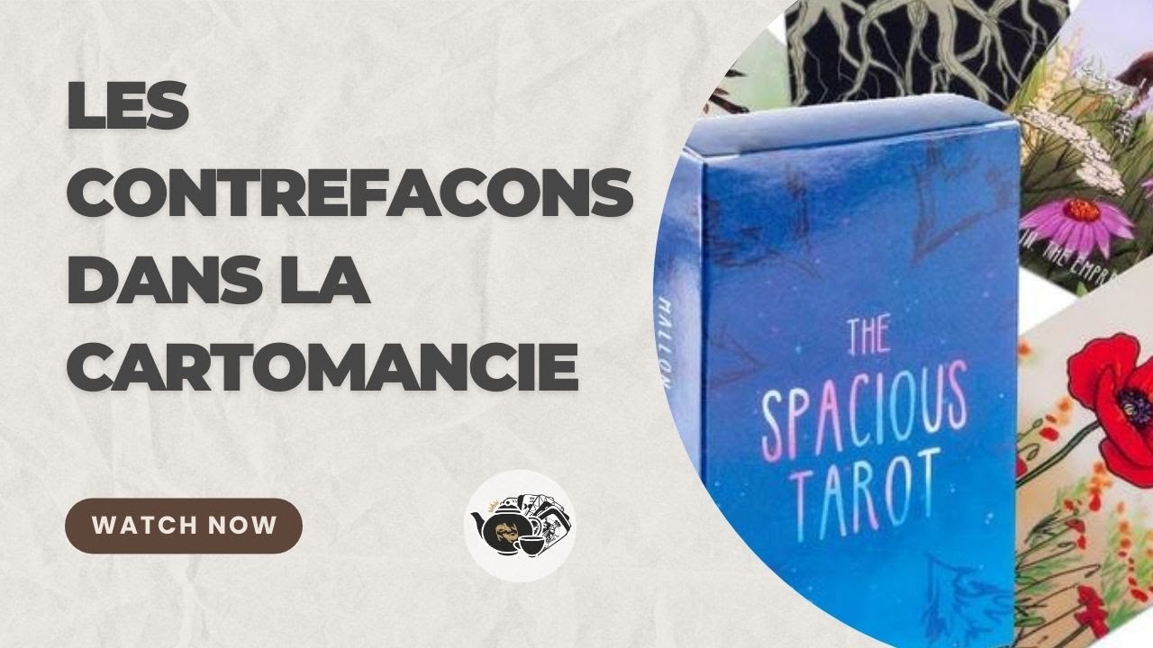Les contrefaçons dans la cartomancie