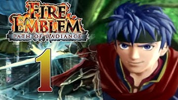 The Path Begins! | Fire Emblem Path Of Radiance (Part 1 - Blind) [Difficult]