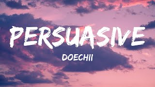 Doechii - Persuasive (Lyrics)
