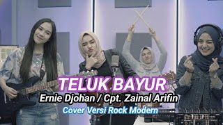 Teluk Bayur  Ernie Djohan  Cpt Zainal Arifin  Cover Versi Rock Modern