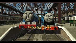 Gordon Goes Foreign R.w.s. Story Remake
