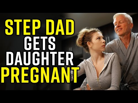 STEP DAD Gets Daughter PREGNANT!!!!