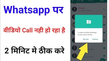 to video call allow whatsapp access to your camera tap settings permissions and turn camera on